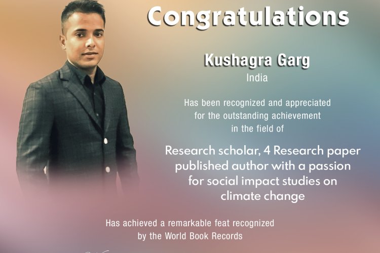 Kushagra Garg Bagged Research scholar,4 Research paper published author ...