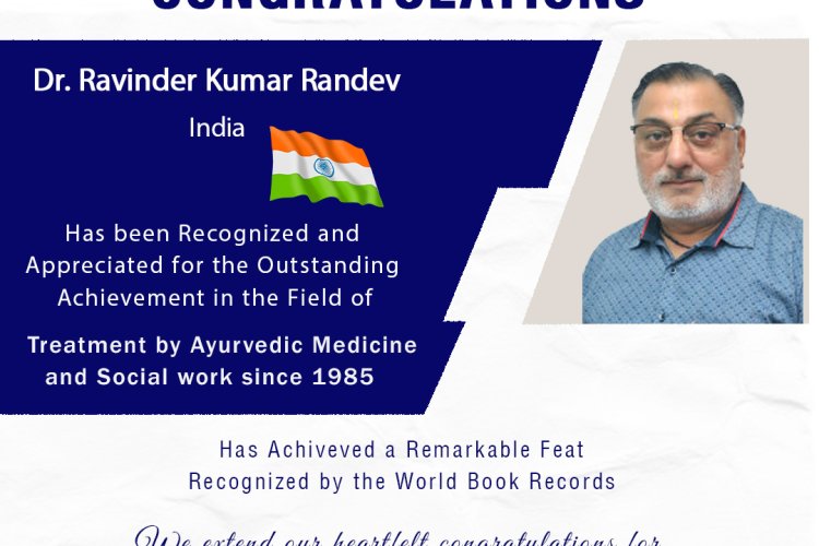 Dr. Ravinder Kumar Randev Bagged Award for Treatment by Ayurvedic ...