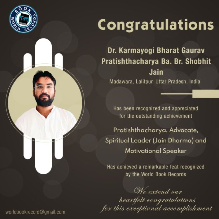 Dr. Karmayogi Bharat Gaurav Pratishthacharya Ba. Br. Shobhit Jain Bagged Pratishthacharya , Advocate, Spiritual Leader (Jain Dharma) and Motivational Speaker